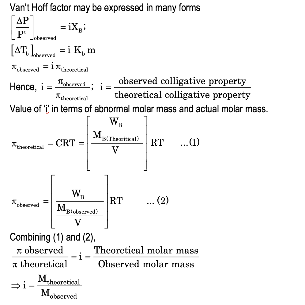   Van’t Hoff factor may be expressed in many forms