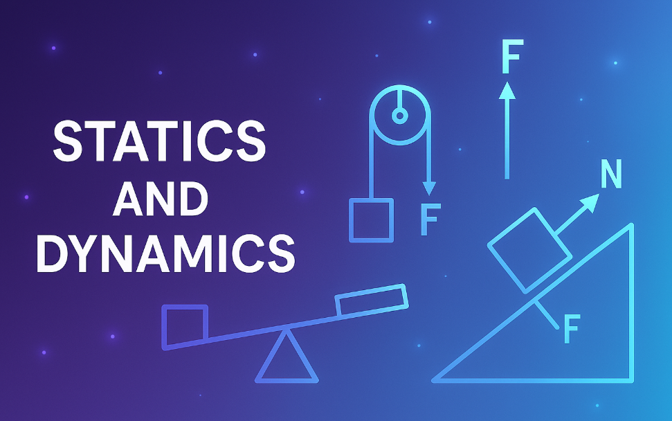Class 12 CBSE Maths Statics and Dynamics Notes with Key Concepts and Applications