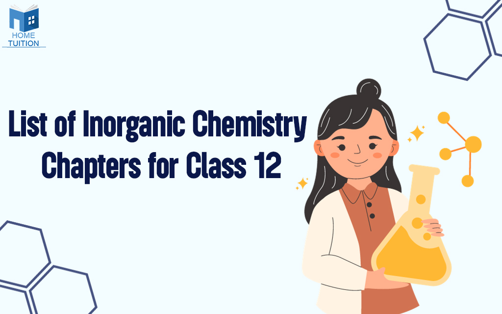 List of Inorganic Chemistry Chapters for Class 12