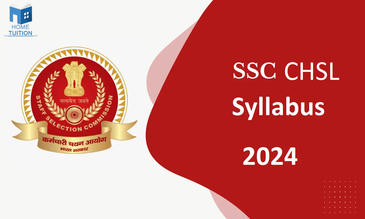 SSC CHSL Syllabus 2025