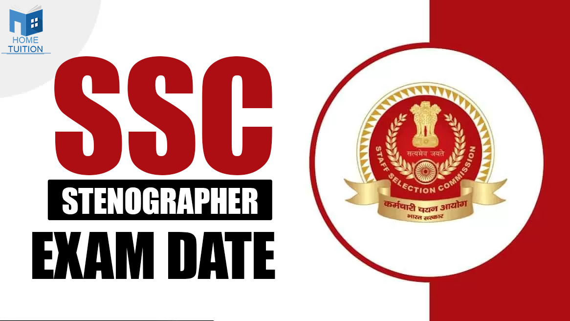 SSC Stenographer Exam Date