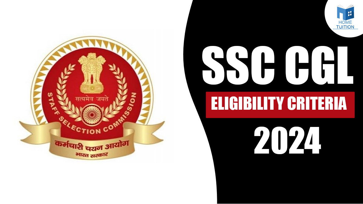 SSC CGL Eligibility 2024