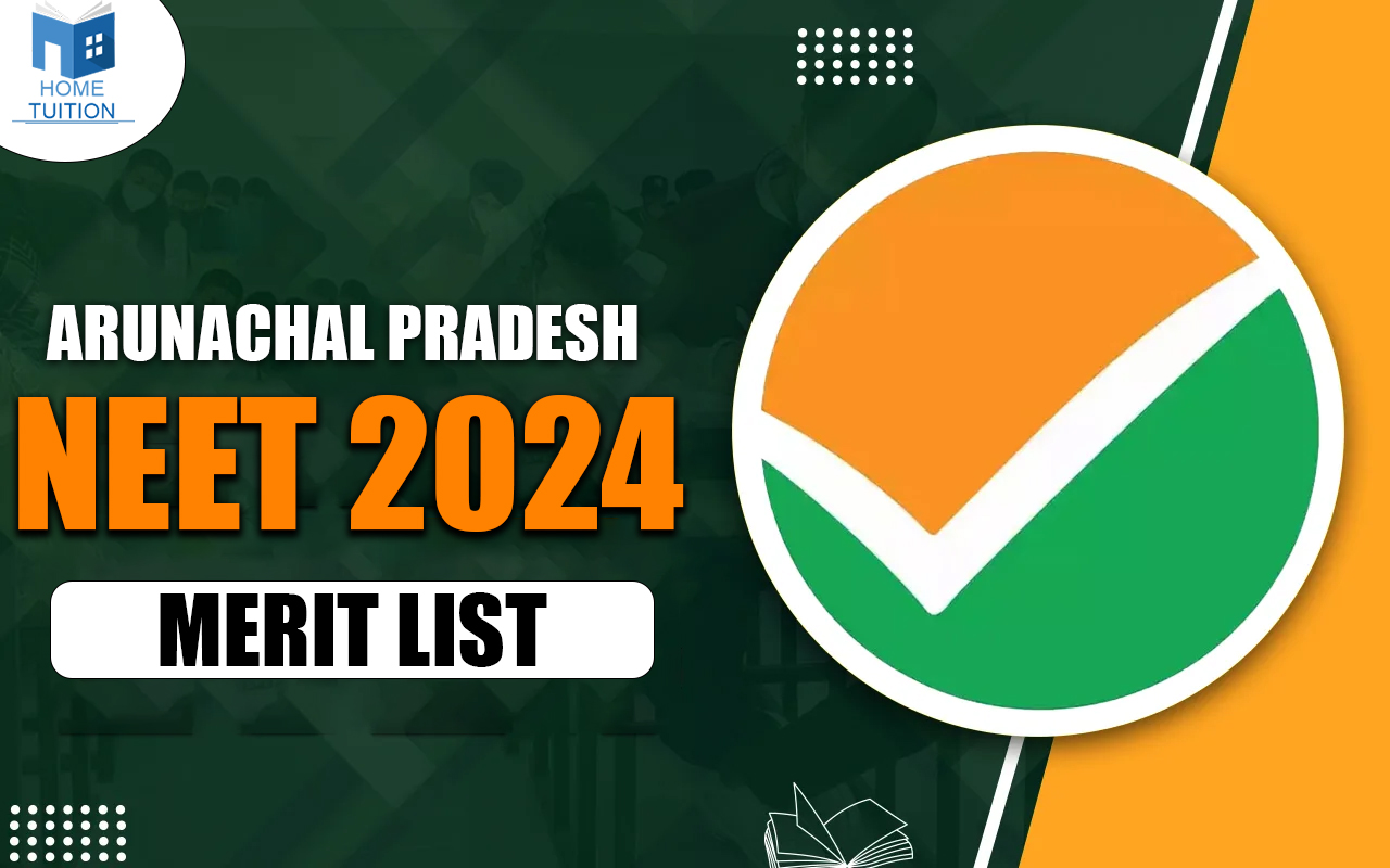 Arunachal Pradesh NEET 2024 Merit List