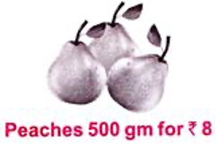 How much will 750 gm of peaches cost