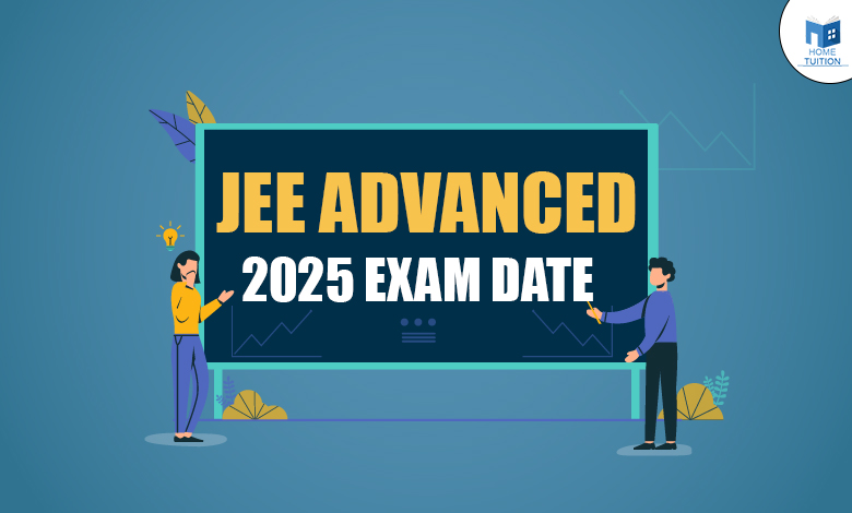 JEE Advanced 2025 Exam Date