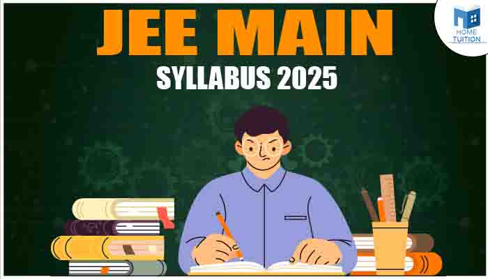 JEE Main Syllabus 2025