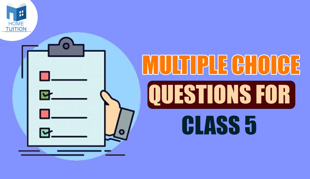 MCQ for Class 5