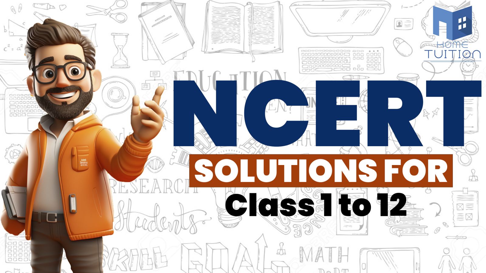 NCERT Solutions for Class 1 to 12