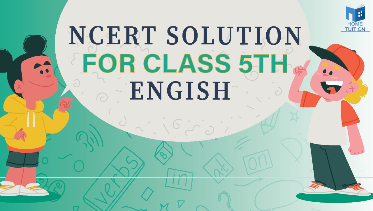 NCERT Solutions for Class 5 English