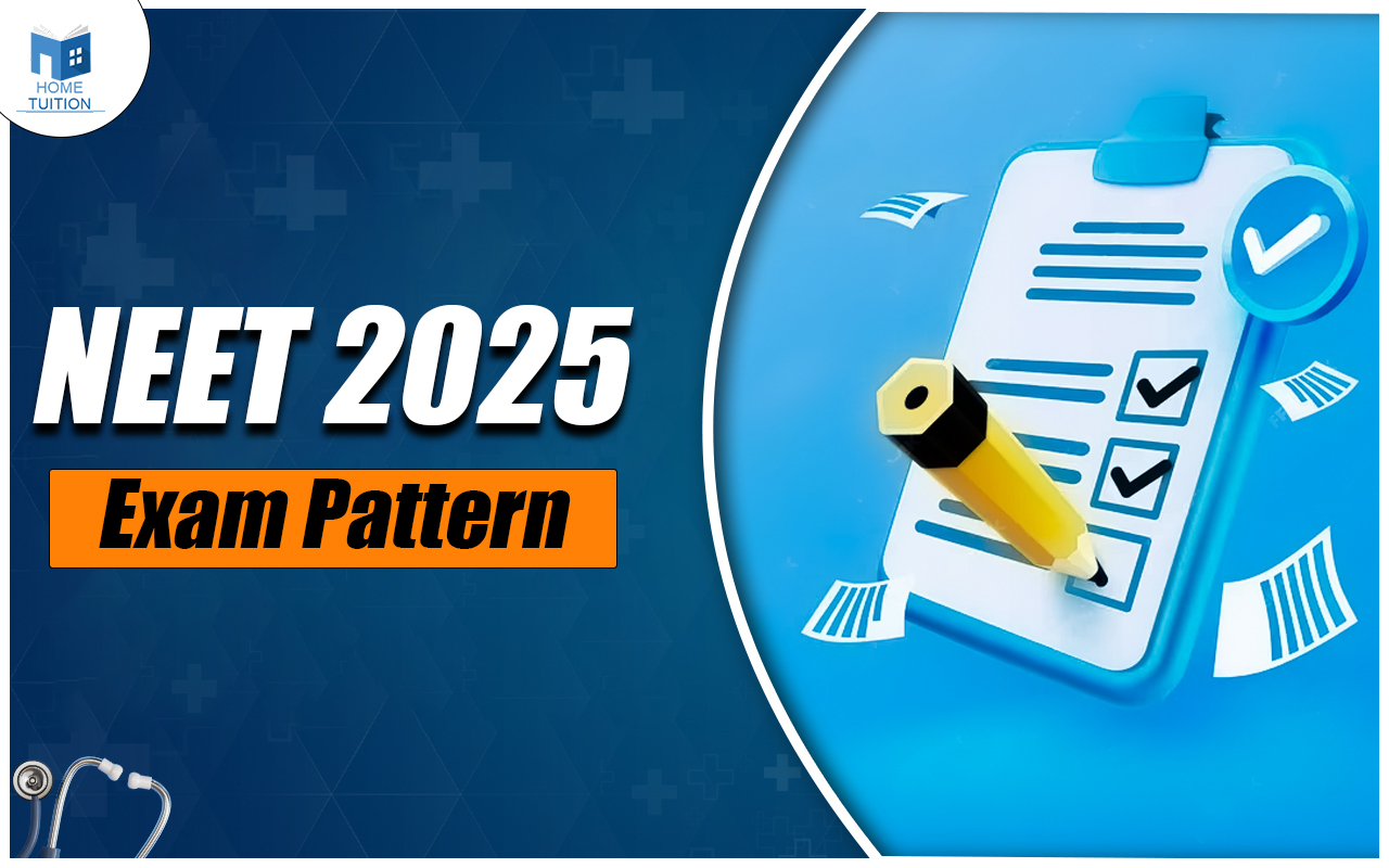 NEET 2025 Exam Pattern