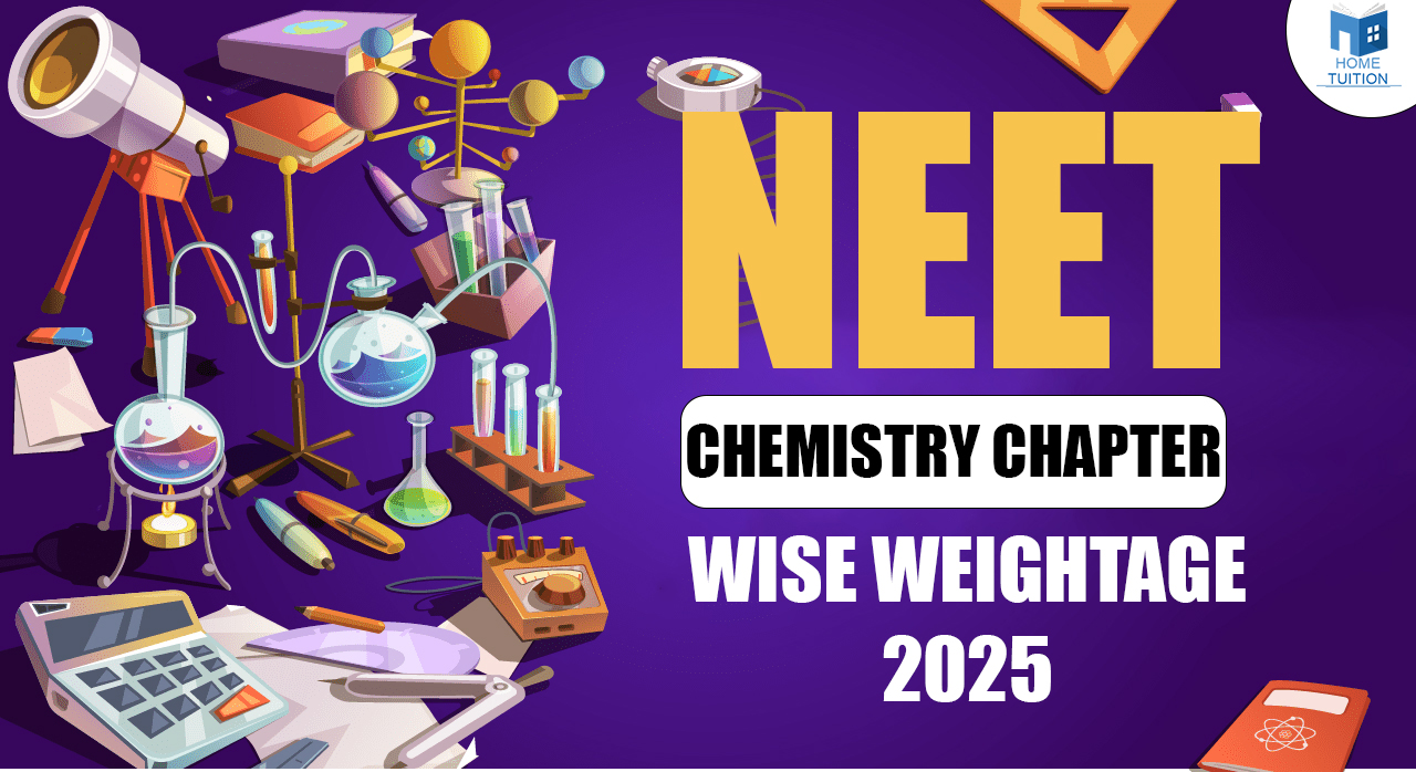 NEET Chemistry Chapter Wise Weightage 2025