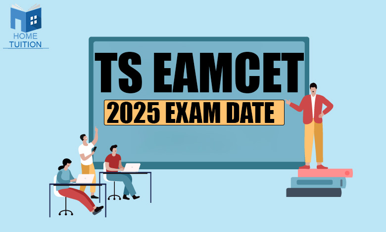 TS EAMCET 2025 Exam Date